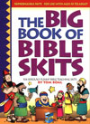 The Big Book of Bible Skits